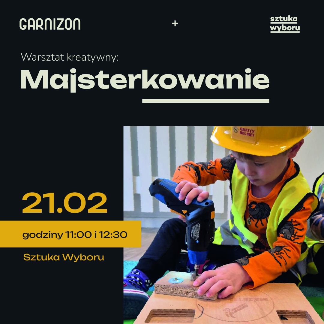 Warsztaty Majsterkowania dla dzieci (8–14 lat)