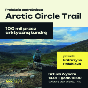 Arctic Circle Trail – 100 mil przez arktyczną tundrę