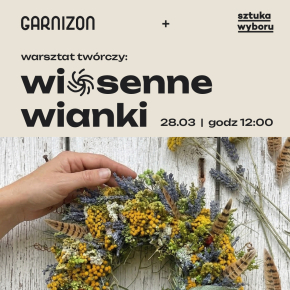 Warsztat twórczy: wiosenne wianki