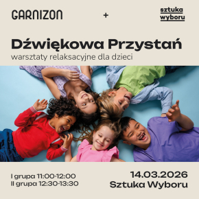 Dźwiękowa Przystań - warsztaty relaksacyjne dla dzieci, 11:00