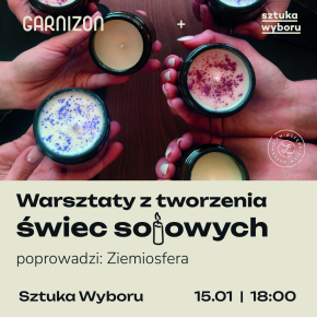 Warsztaty z tworzenia naturalnych świec sojowych