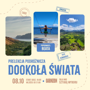 Prelekcja podróżnicza: Dookoła świata