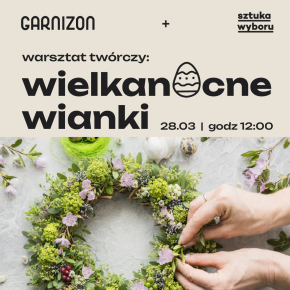 Warsztat twórczy: wiosenne wianki