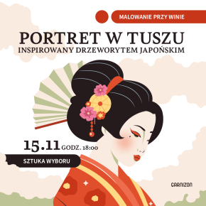 Malowanie przy winie - Portret w tuszu