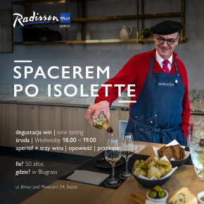 Spacerem po Isolette – degustacja win