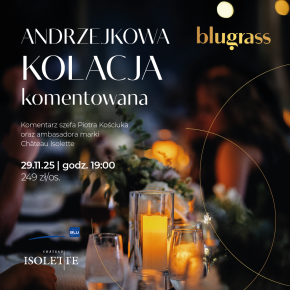 Andrzejkowa Kolacja komentowana